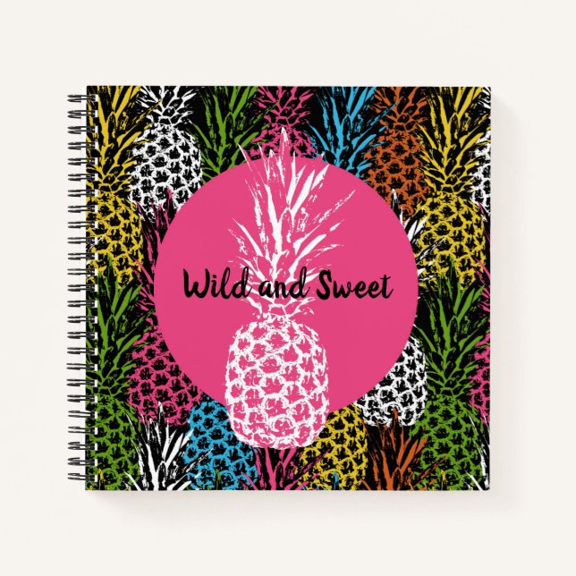 Pineapple Wild and Sweet Notebook (Front)