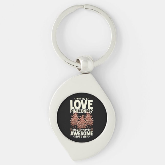 Pinecone Tree Funny Plant Mountain Forest Key Ring (Front)