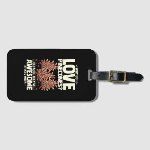 Pinecone Tree Funny Plant Mountain Forest Luggage Tag