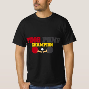 Ping Pong Champion Fun Cute Table Tennis Gift  T-Shirt