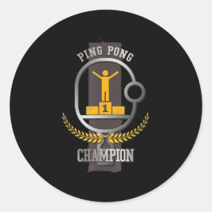 Ping Pong Champion Fun Table Tennis Player Gift  Classic Round Sticker