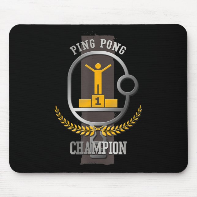 Ping Pong Champion Fun Table Tennis Player Gift  Mouse Pad (Front)