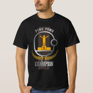 Ping Pong Champion Fun Table Tennis Player Gift T-Shirt