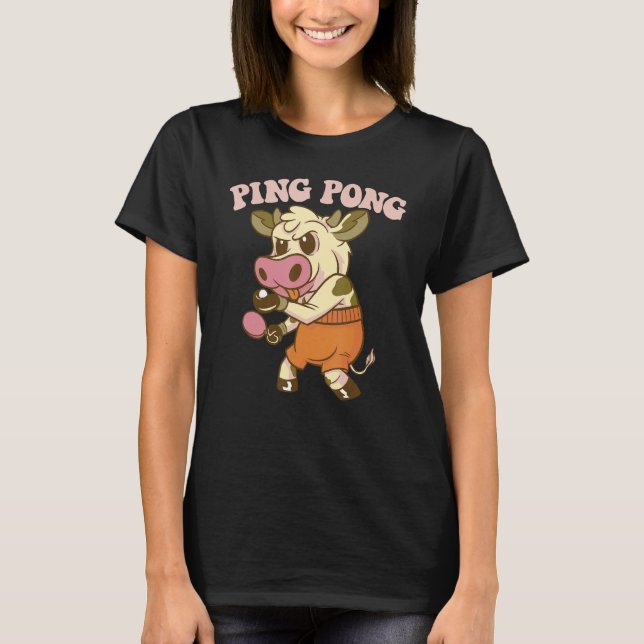 Ping Pong Cow Outfit Table Tennis Animal Table Ten T-Shirt (Front)