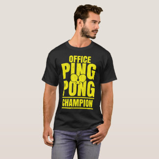 Ping Pong Gift for Table Tennis Champions, T-Shirt