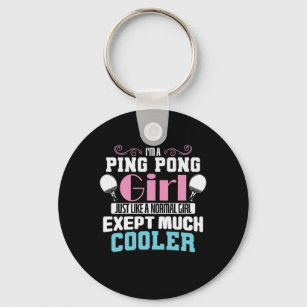 Ping Pong Girl Are Much Cooler Tischtennis Key Ring