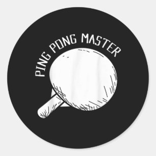 Ping Pong Master Funny Saying Table Tennis Classic Round Sticker