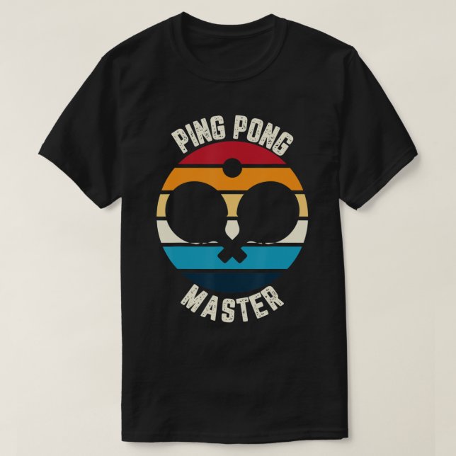 Ping Pong Master Table Tennis  T-Shirt (Design Front)