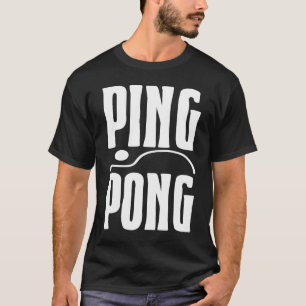 Ping Pong Outfit Table Tennis Racket Ping Pong T-Shirt