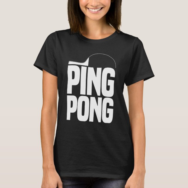 Ping Pong Outfit With Table Tennis Bat Table Tenni T-Shirt (Front)