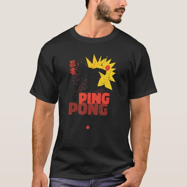 Ping Pong Paddle Table Tennis sport ping pong ninj T-Shirt (Front)