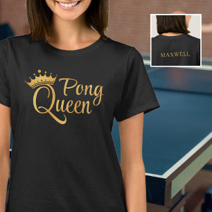Ping Pong Queen Black Gold Name T-Shirt