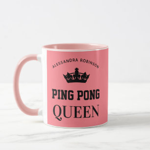 Ping Pong Queen Name personalised  Mug