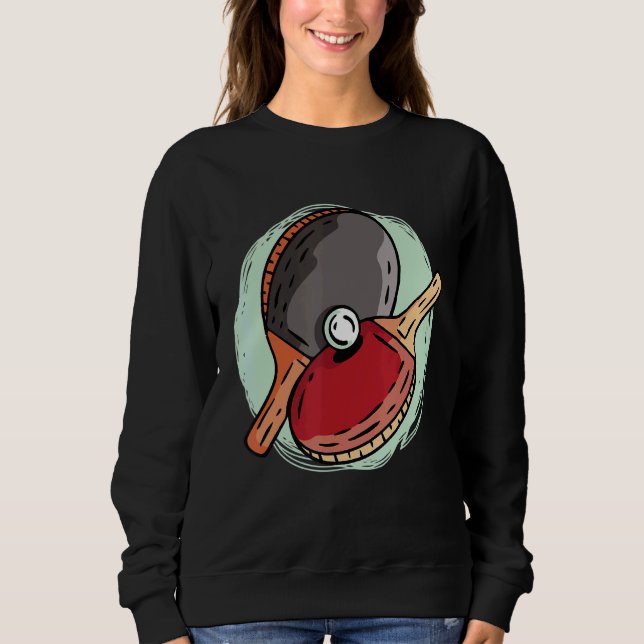 Ping Pong Sweatshirt (Front)