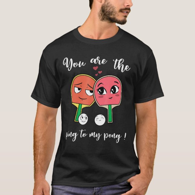 Ping Pong Table Tennis Cute Couple Anniversary Lov T-Shirt (Front)