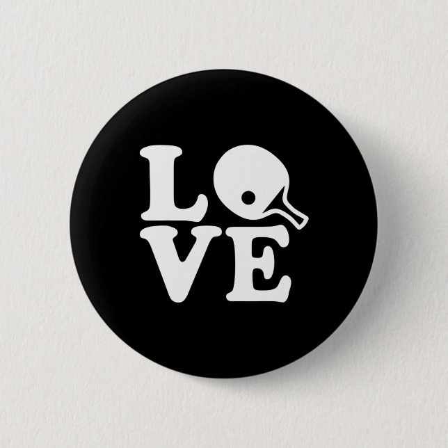 Ping pong table tennis love  6 cm round badge (Front)