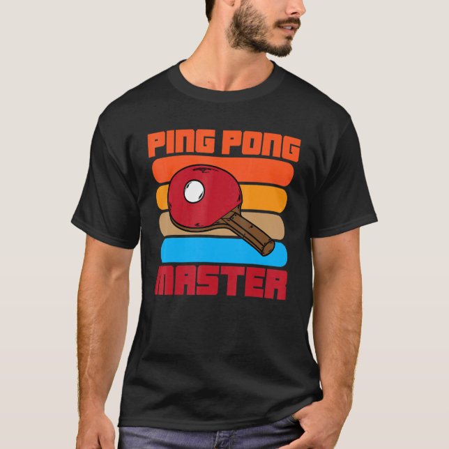 Ping Pong Table Tennis Master T-Shirt (Front)