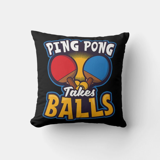 Ping Pong Takes Balls Design Table Tennis   Cushion (Front)