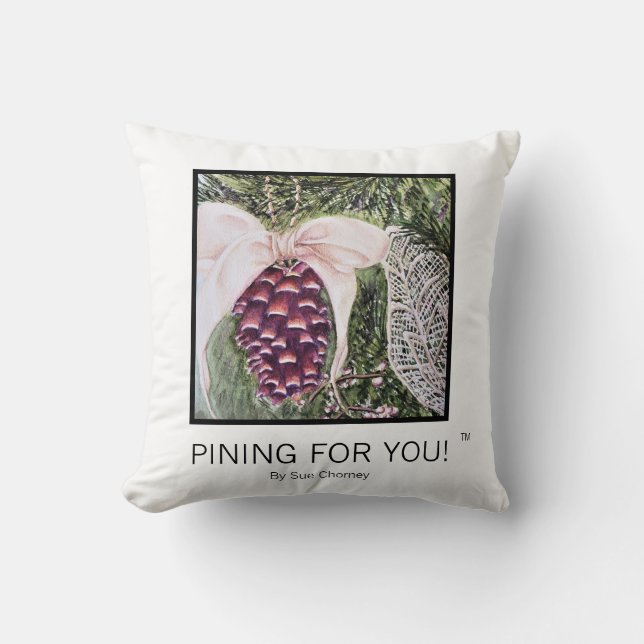 PINING FOR YOU CUSHION (Front)
