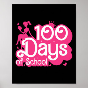 Pink 100 Days Of School Girl 100th Day Teacher Sch Poster