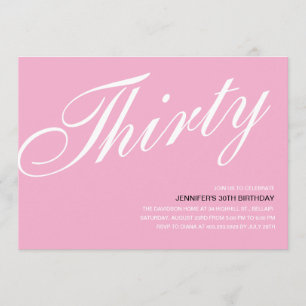Pink 30th Birthday Invitations