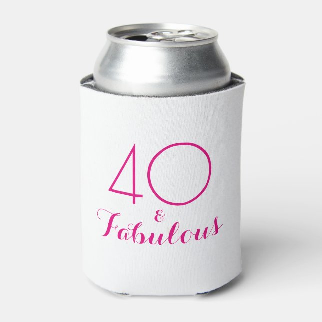 Pink 40 and Fabulous Birthday Gift Can Cooler (Can Front)