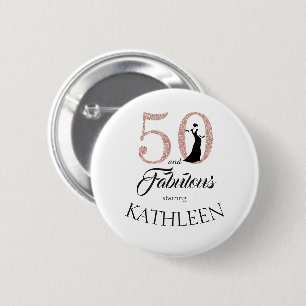 Pink 50 and Fabulous Birthday Party Custom Name 6 Cm Round Badge