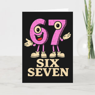 Pink 67 Six Seven 6-7 - Funny Italian Brainrot Kid Card
