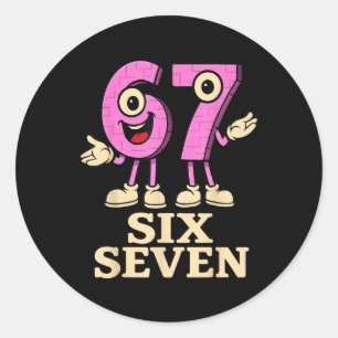 Pink 67 Six Seven 6-7 - Funny Italian Brainrot Kid Classic Round Sticker