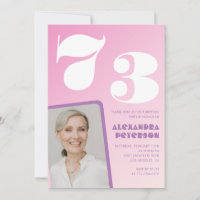 Pink 73rd birthday invitations Retro Photo