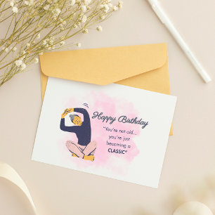 Pink adult birthday card you are becoming classic