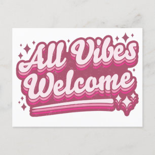 Pink All Vibes Welcome Typography Holiday Postcard