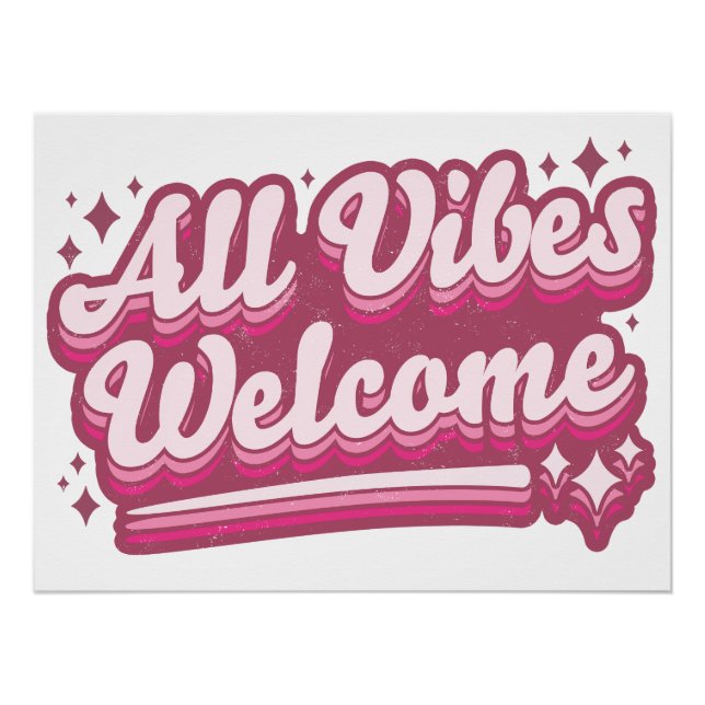 Pink All Vibes Welcome Typography Poster (Front)