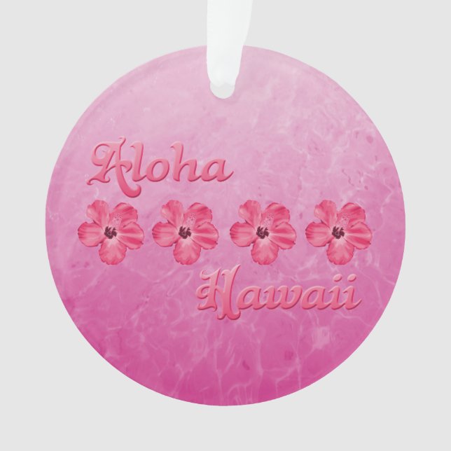 Pink Aloha Hawaii Ornament (Front)