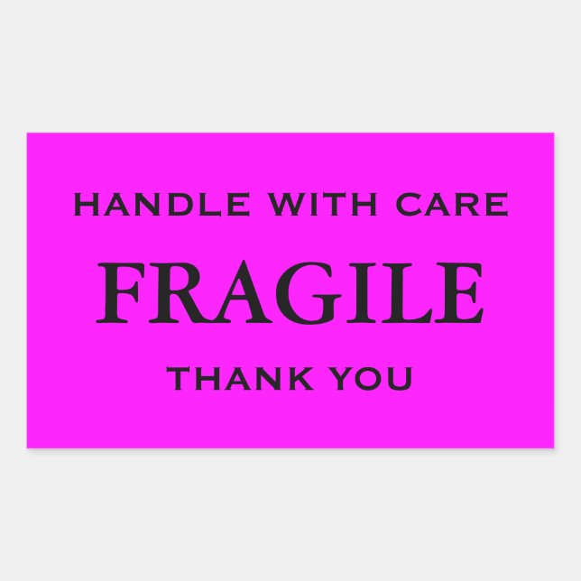 Pink and Black Fragile Handle with Care Thank you. Rectangular Sticker (Front)
