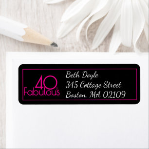 Pink and Black Modern 40 Fabulous Birthday  Return Address Label
