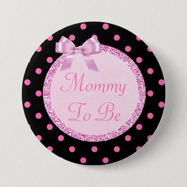 Pink and Black Mummy to Be Baby Shower Pin (Front)