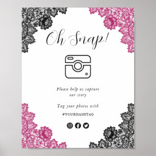 Pink and Black Oh Snap Social Media Wedding Sign