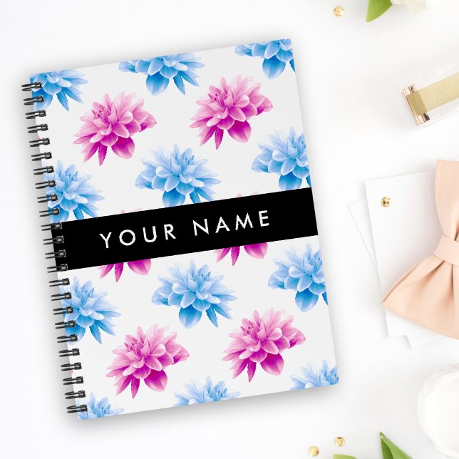 Pink and Blue Dahlia, Floral Pattern, Your Name Notebook (Creator Uploaded)