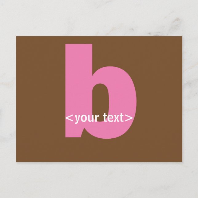 Pink and Brown Monogram - Letter B Postcard (Front)