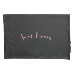 Pink and Charcoal Sweet Dreams Pillowcase
