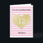 Pink and Gold 12th Birthday Granddaughter Card<br><div class="desc">Pink and Gold 12th Birthday Granddaughter or any age birthday girl card. You can easily personalise the age and name. The inside granddaughter birthday message can also be personalised if wanted. The back of this gold heart birthday card also features the gold heart and pink stripes with a happy birthday...</div>