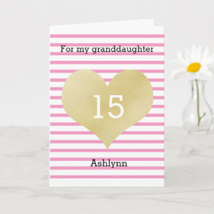 Pink and Gold 15th Birthday Granddaughter Card