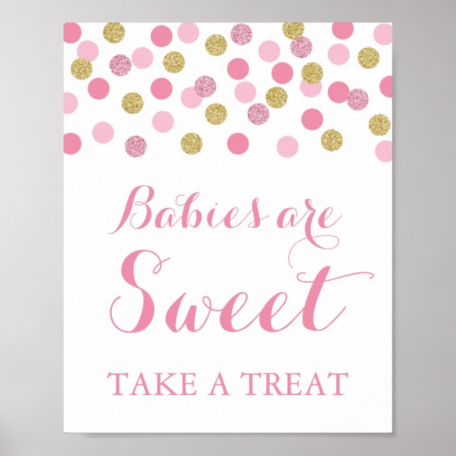 Pink and Gold Babies are Sweet Take a Treat Sign (Front)