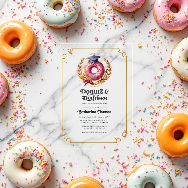Pink and Gold Doughnuts and Degrees Graduation Par Acrylic Invitations (Pink and Gold Donuts and Degrees Graduation Party Acrylic Invitations)