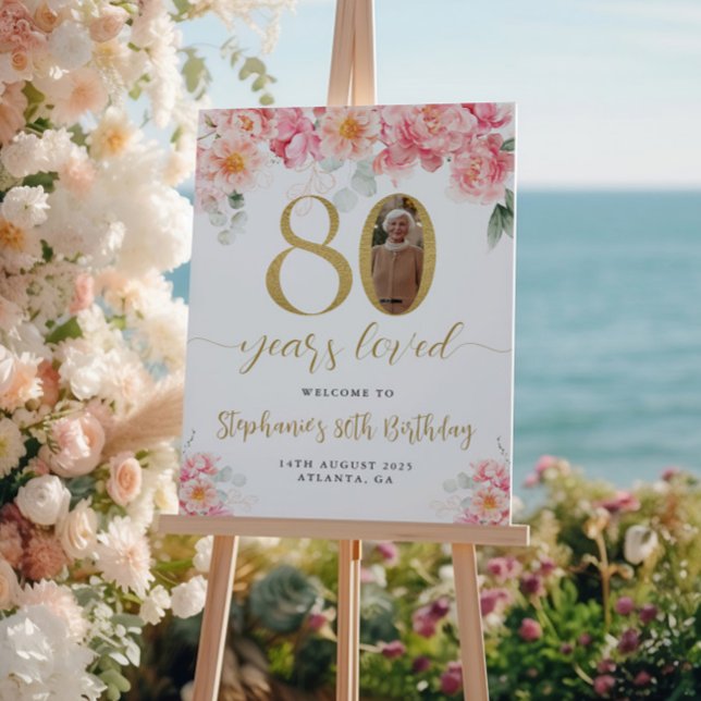 Pink And Gold Floral Photo 80th Birthday Welcome Poster (Creator Uploaded)