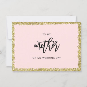 Pink and Gold Glitter To my mother wedding card