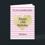 Pink and Gold Heart 13th Birthday Granddaughter Card<br><div class="desc">A pretty pink striped heart birthday card for granddaughter. You can easily personalise the age and name. The inside granddaughter birthday message can also be personalised if wanted. The back of this gold heart birthday card also features the gold heart and pink stripes with a happy birthday message.</div>
