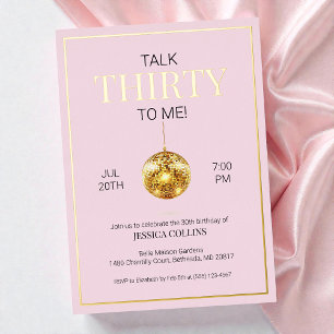 Pink and Gold Talk Thirty to Me 30th Birthday