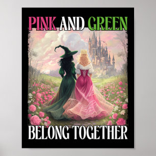 Pink And Green Belong Together Witch Halloween Wom Poster